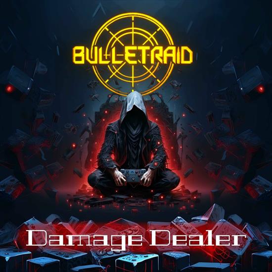 BulletRaid - Damage Dealer 2024 - cover.jpg